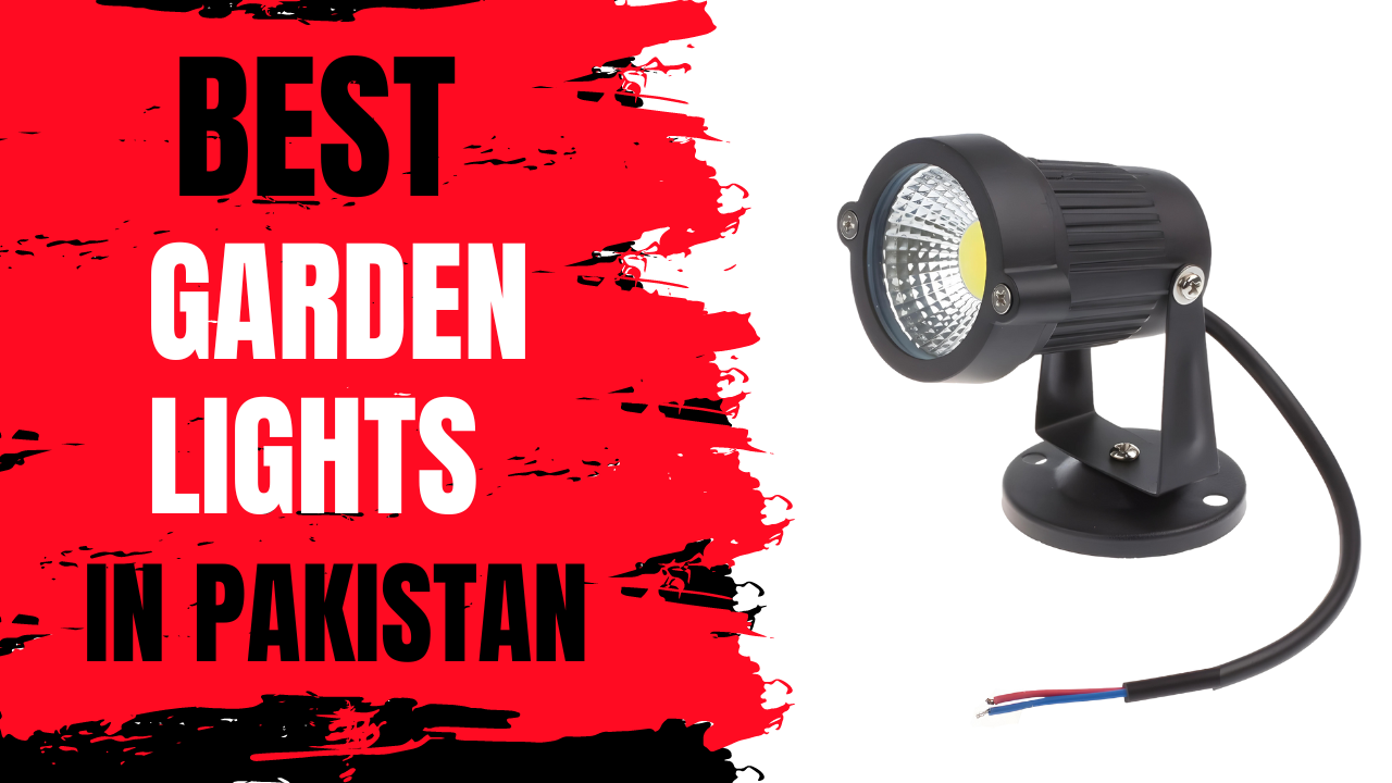 Best Exterior Garden Lights In Pakistan